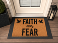 Faith Over Fear Doormat